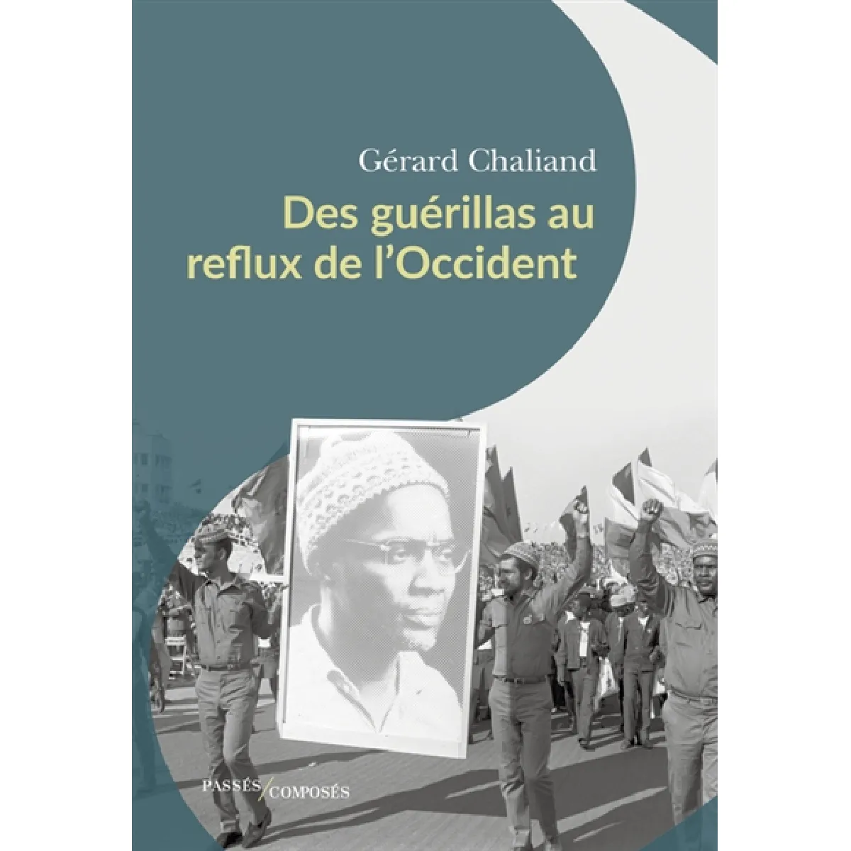 Acheter Des guérillas au reflux de l'Occident État correct - 11,98 € Des guérillas au reflux de l'Occident État correct N/A (Il ne s'agit pas d'une marque reconditionné disponible sur Rue du Commerce Seconde Vie