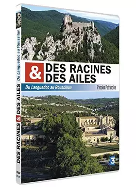 DES RACINES ET DES AILES - Du Languedoc au Roussillon - Passion Patrimoine - Philippe Poiret Bon état France Télévisions Distribution reconditionné disponible sur Ammareal