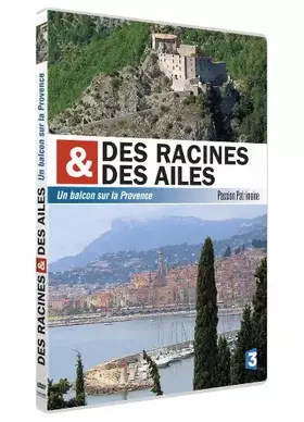 Des racines et des ailes - Passion Patrimoine - Un balcon sur la Provence - Philippe Poiret Bon état - 48,83 € Des racines et des ailes - Passion Patrimoine - Un balcon sur la Provence - Philippe Poiret Bon état France Télévisions Distribution reconditionné disponible sur Ammareal