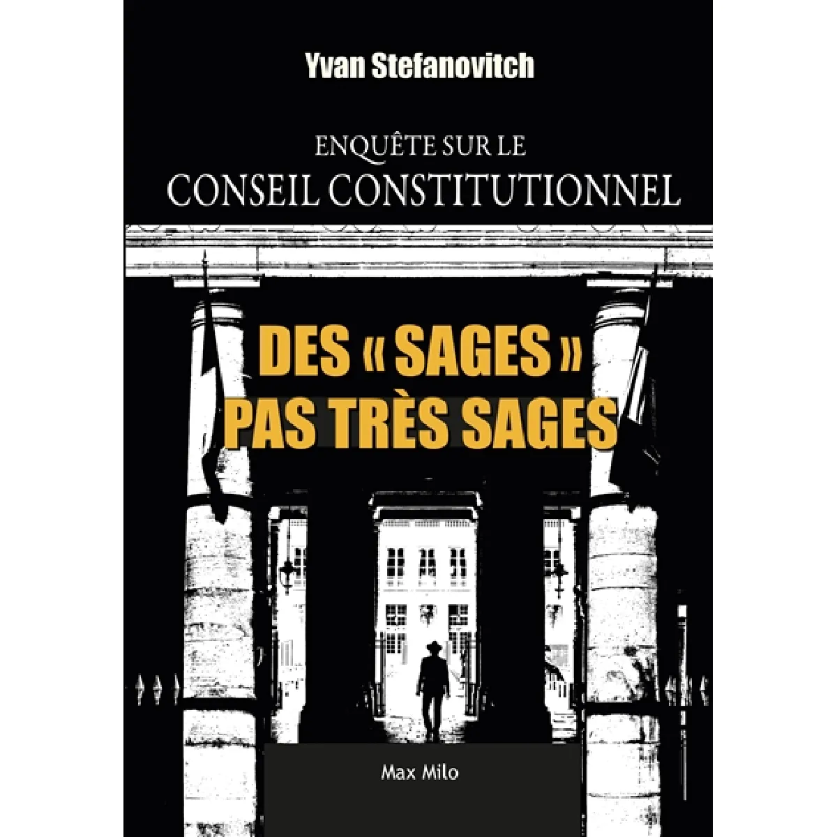Acheter Des sages pas très sages : enquête sur le Conseil constitutionnel État correct - 13,52 € Des sages pas très sages : enquête sur le Conseil constitutionnel État correct N/A (Il ne s'agit pas d'une marque reconditionné disponible sur Rue du Commerce Seconde Vie