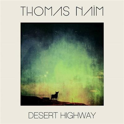 Desert Highway Digipack État correct reconditionné disponible sur Fnac