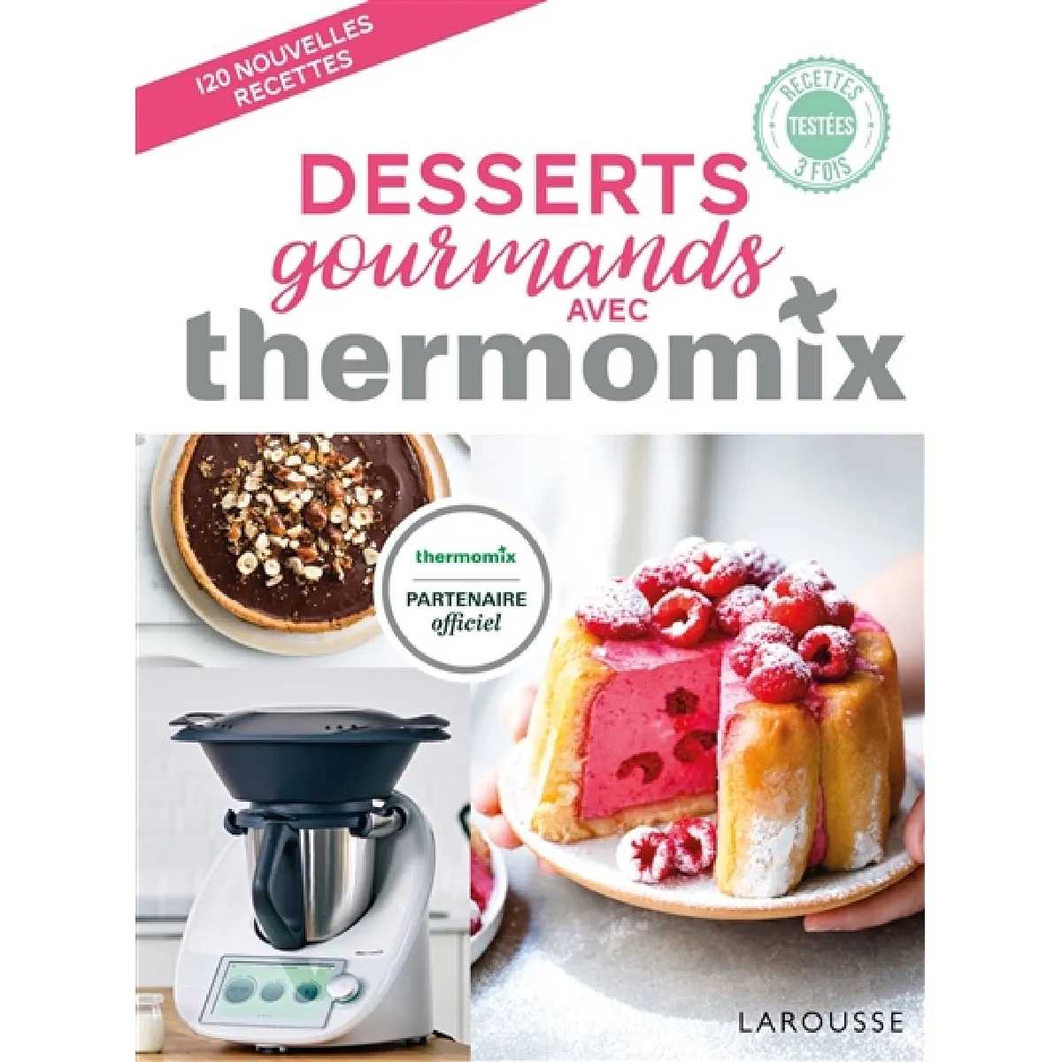 Desserts gourmands avec Thermomix : 120 nouvelles recettes État correct - 11,40 € Desserts gourmands avec Thermomix : 120 nouvelles recettes État correct N/A (Il ne s'agit pas d'une marque reconditionné disponible sur Rue du Commerce Seconde Vie