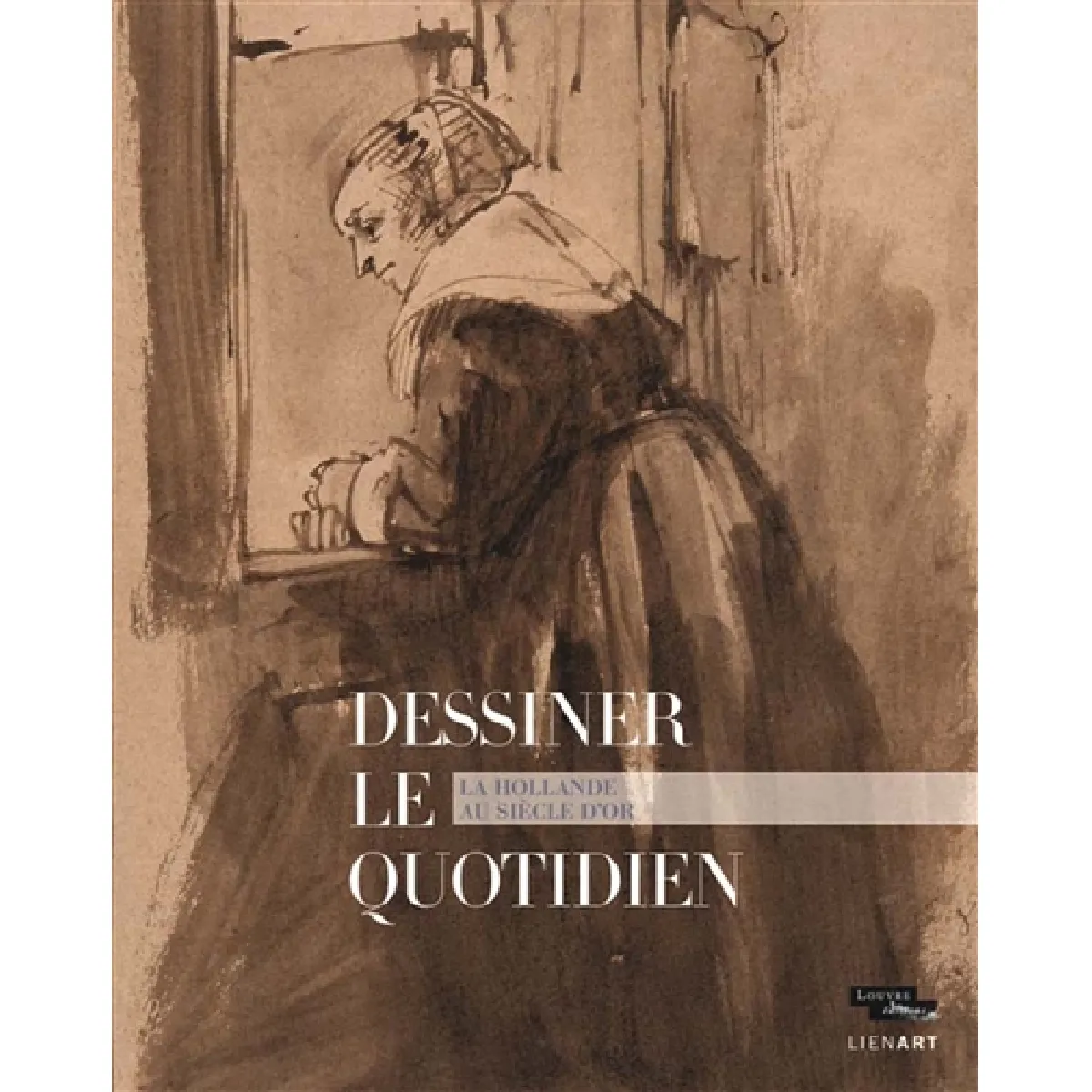 Acheter Dessiner le quotidien : la Hollande au Siècle d'or : exposition, Paris, Musée du Louvre, du 16 mars au 12 juin 2017 État correct - 17,17 € Dessiner le quotidien : la Hollande au Siècle d'or : exposition, Paris, Musée du Louvre, du 16 mars au 12 juin 2017 État correct N/A (Il ne s'agit pas d'une marque reconditionné disponible sur Rue du Commerce Seconde Vie