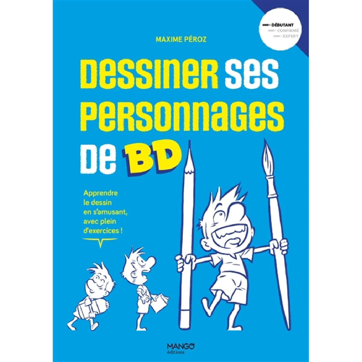 Acheter Dessiner ses personnages de BD : apprendre le dessin en s'amusant, avec plein d'exercices ! État correct - 12,21 € Dessiner ses personnages de BD : apprendre le dessin en s'amusant, avec plein d'exercices ! État correct N/A (Il ne s'agit pas d'une marque reconditionné disponible sur Rue du Commerce Seconde Vie