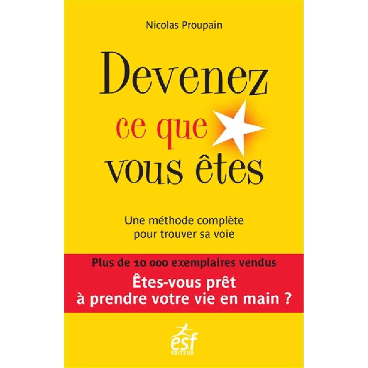Acheter Devenez ce que vous êtes : une méthode complète pour trouver sa voie État correct - 29,89 € Devenez ce que vous êtes : une méthode complète pour trouver sa voie État correct N/A (Il ne s'agit pas d'une marque reconditionné disponible sur Rue du Commerce Seconde Vie