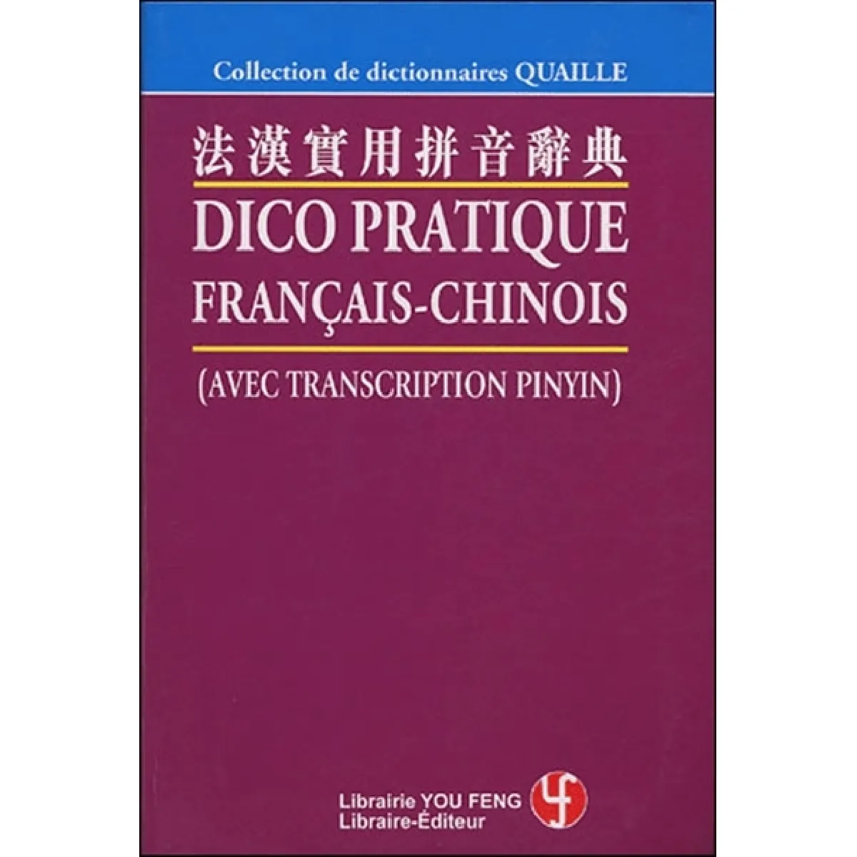 Acheter Dico pratique français-chinois : avec transcription pinyin État correct - 16,19 € Dico pratique français-chinois : avec transcription pinyin État correct N/A (Il ne s'agit pas d'une marque reconditionné disponible sur Rue du Commerce Seconde Vie