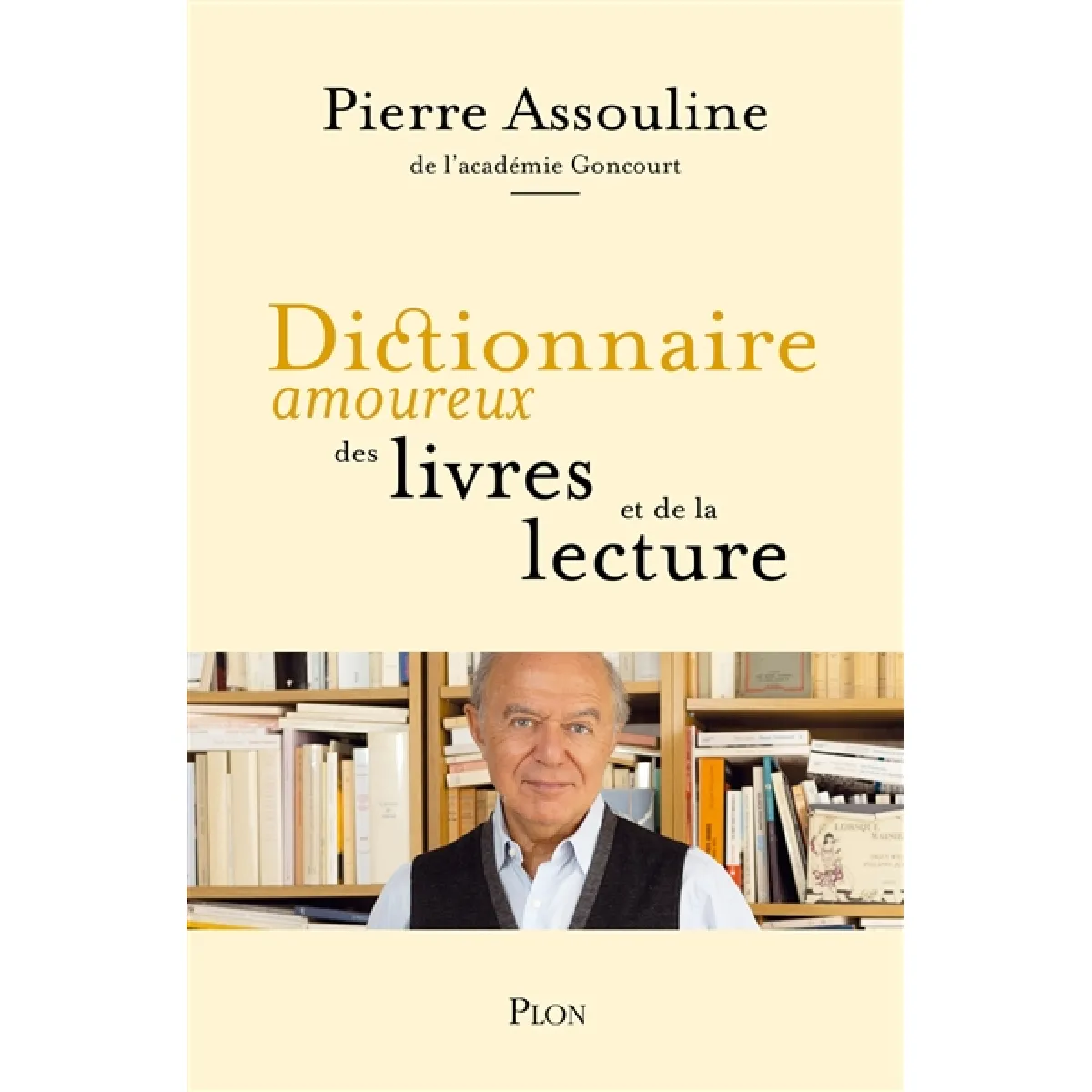 Acheter Dictionnaire amoureux des livres et de la lecture État correct - 16,04 € Dictionnaire amoureux des livres et de la lecture État correct N/A (Il ne s'agit pas d'une marque reconditionné disponible sur Rue du Commerce Seconde Vie