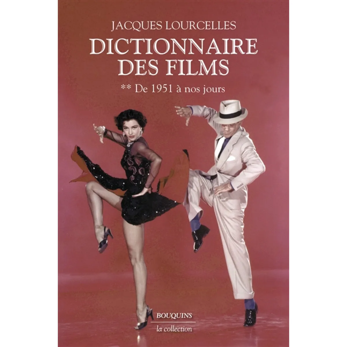 Acheter Dictionnaire des films. Vol. 2 État correct - 21,19 € Dictionnaire des films. Vol. 2 État correct N/A (Il ne s'agit pas d'une marque reconditionné disponible sur Rue du Commerce Seconde Vie