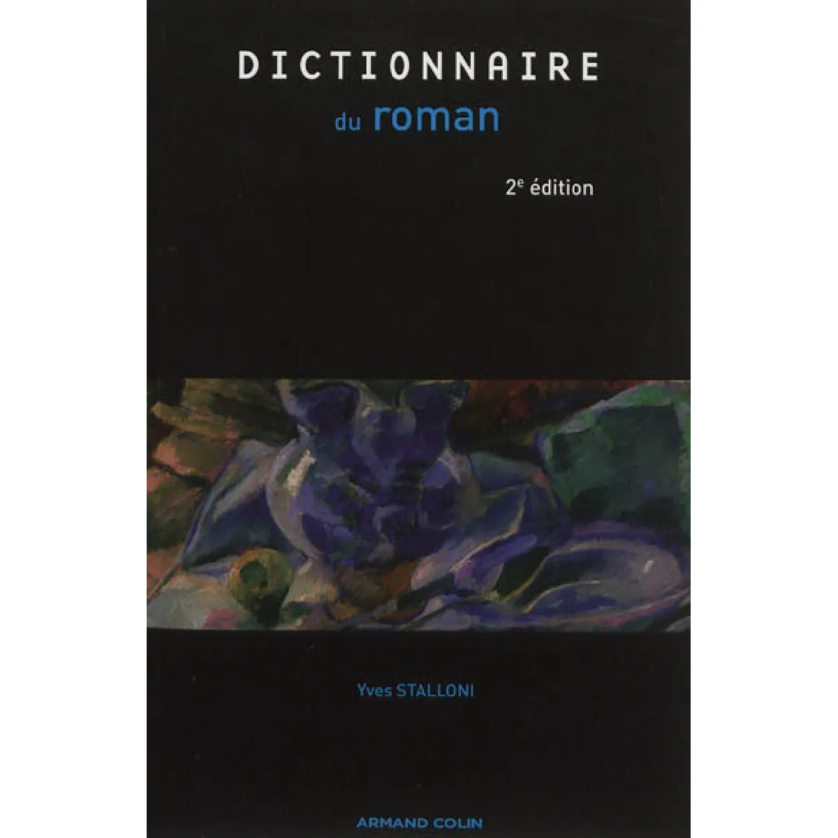 Acheter Dictionnaire du roman État correct - 20,83 € Dictionnaire du roman État correct N/A (Il ne s'agit pas d'une marque reconditionné disponible sur Rue du Commerce Seconde Vie