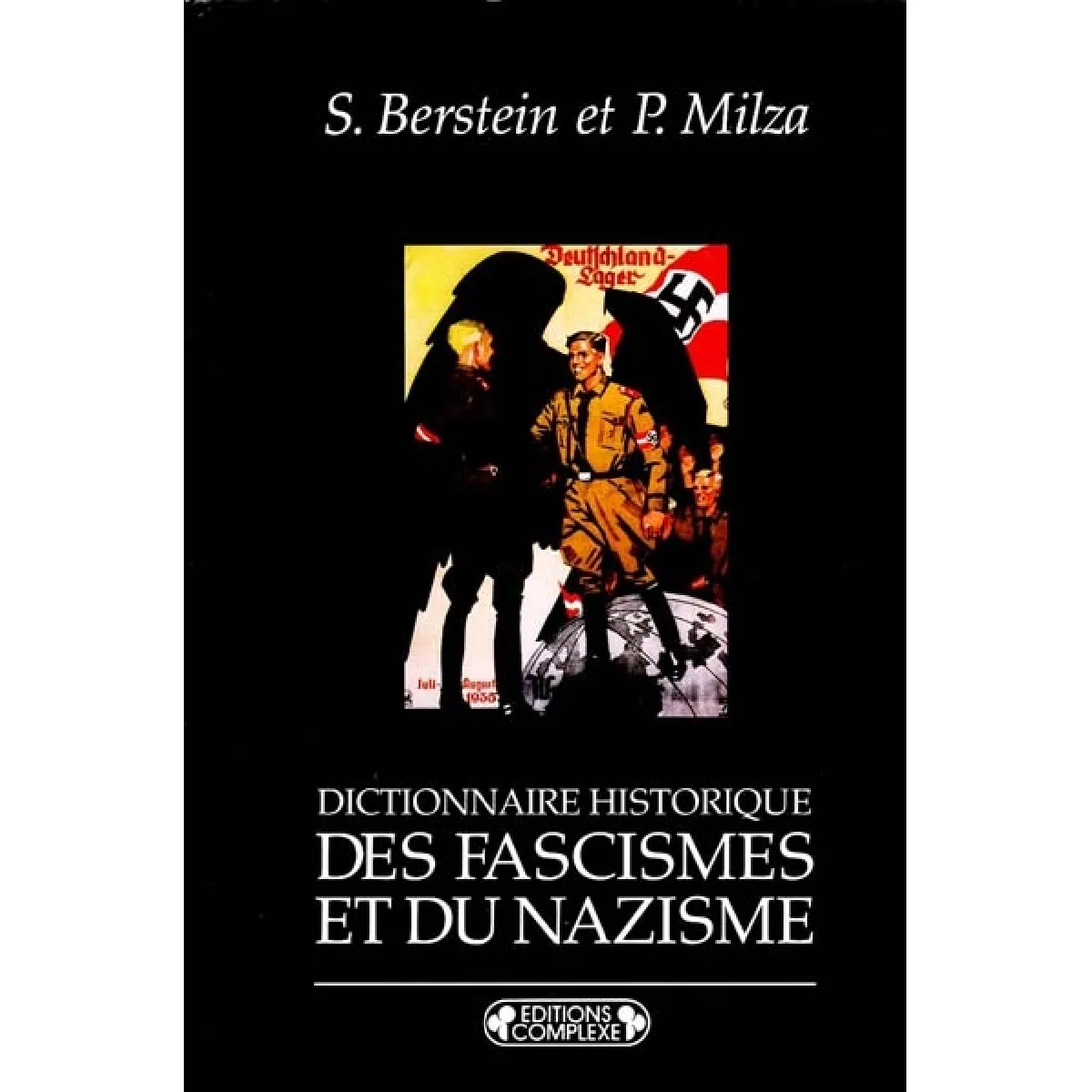 Acheter Dictionnaire historique des fascismes et du nazisme État correct - 11,68 € Dictionnaire historique des fascismes et du nazisme État correct N/A (Il ne s'agit pas d'une marque reconditionné disponible sur Rue du Commerce Seconde Vie