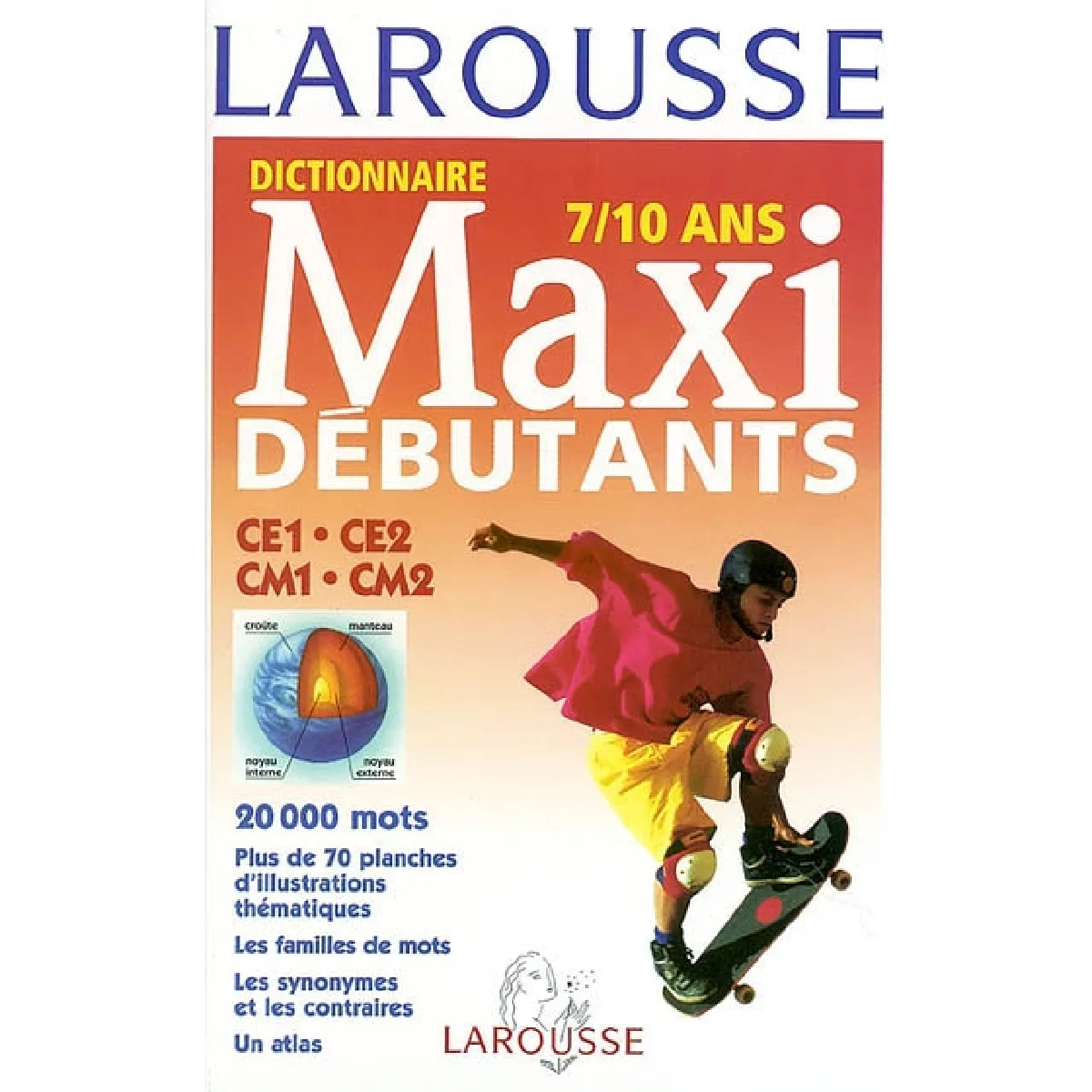 Acheter Dictionnaire maxi débutants, 7-10 ans, CE1-CE2-CMI-CM2 État correct - 17,00 € Dictionnaire maxi débutants, 7-10 ans, CE1-CE2-CMI-CM2 État correct N/A (Il ne s'agit pas d'une marque reconditionné disponible sur Rue du Commerce Seconde Vie