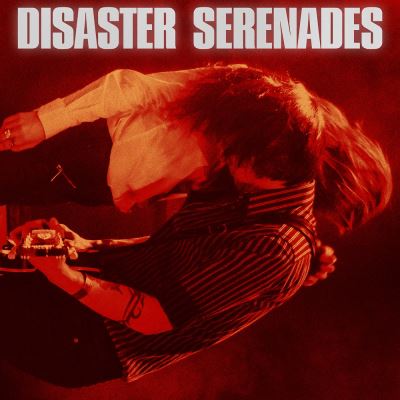 Disaster Serenades État correct reconditionné disponible sur Fnac