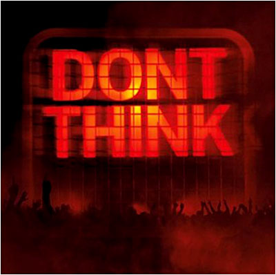 Acheter Don't think - CD + DVD État correct - 11,66 € | Dero Don't think - CD + DVD État correct reconditionné disponible sur Fnac | Dero