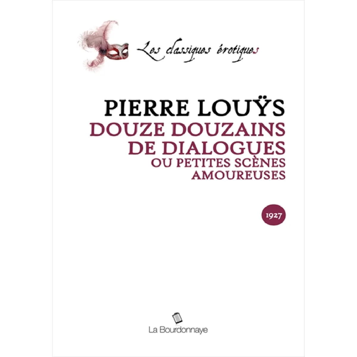 Douze douzaines de dialogues ou Petites scènes amoureuses État correct - 11,00 € Douze douzaines de dialogues ou Petites scènes amoureuses État correct N/A (Il ne s'agit pas d'une marque reconditionné disponible sur Rue du Commerce Seconde Vie