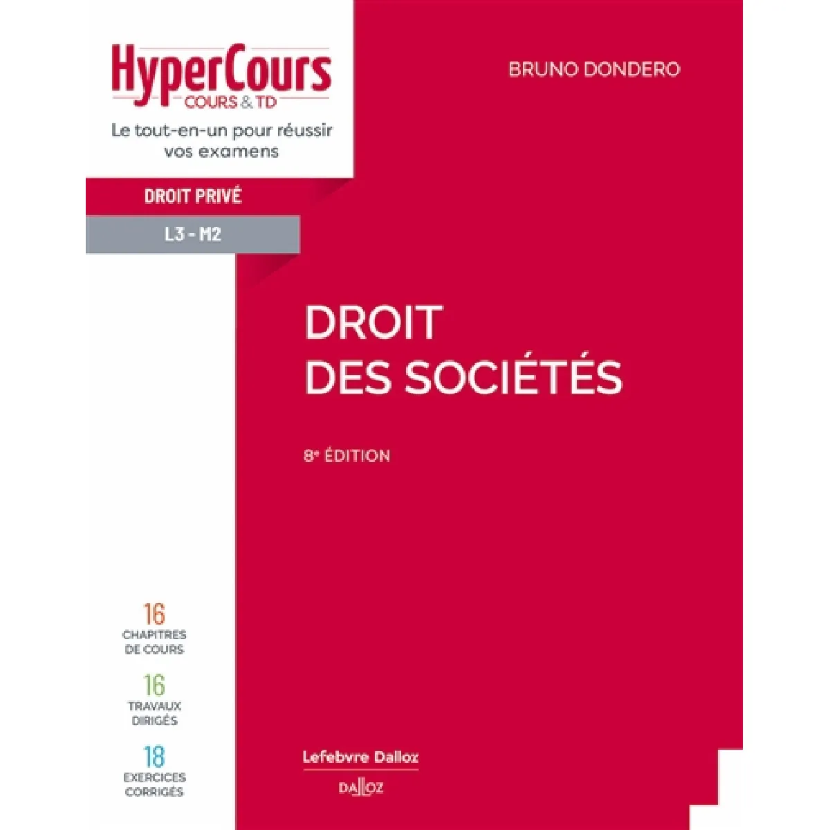 Droit des sociétés État correct - 21,64 € Droit des sociétés État correct N/A (Il ne s'agit pas d'une marque reconditionné disponible sur Rue du Commerce Seconde Vie