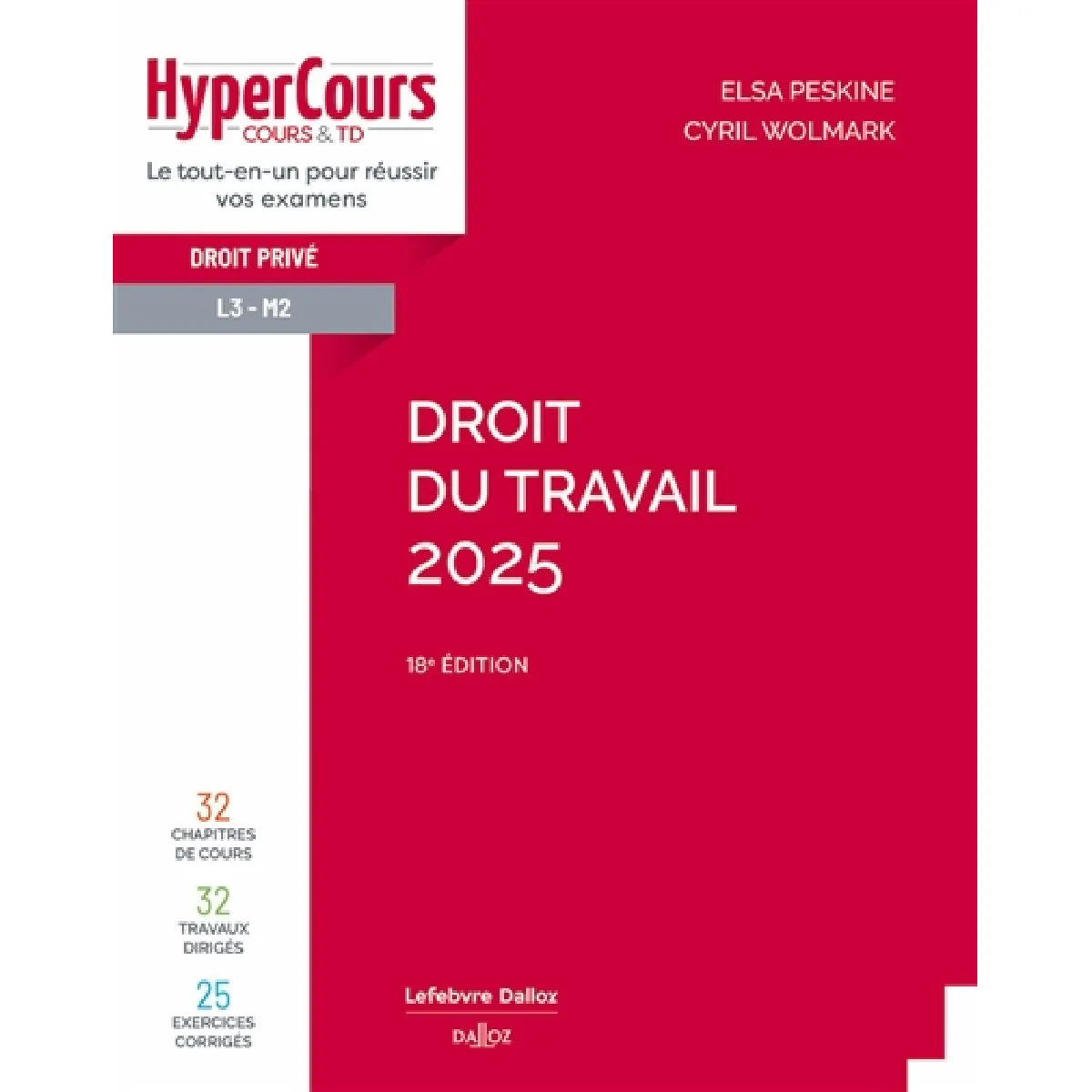 Acheter Droit du travail 2025 : droit privé L3-M2 État correct - 14,73 € Droit du travail 2025 : droit privé L3-M2 État correct N/A (Il ne s'agit pas d'une marque reconditionné disponible sur Rue du Commerce Seconde Vie