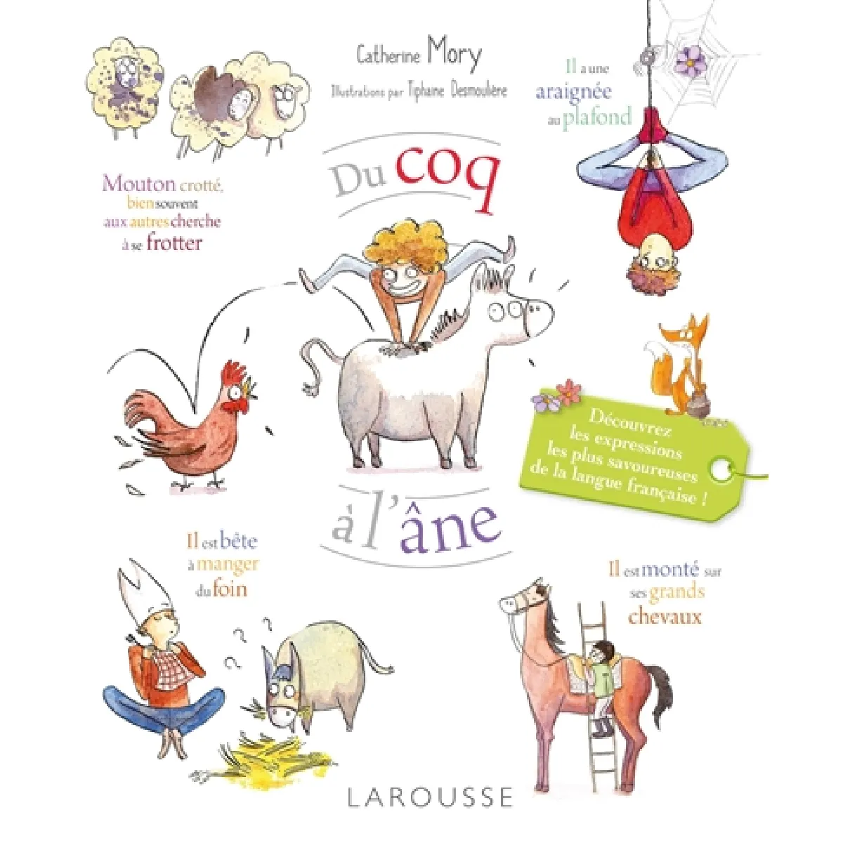 Du coq à l'âne : découvrez les expressions les plus savoureuses de la langue française ! État correct - 12,53 € Du coq à l'âne : découvrez les expressions les plus savoureuses de la langue française ! État correct N/A (Il ne s'agit pas d'une marque reconditionné disponible sur Rue du Commerce Seconde Vie