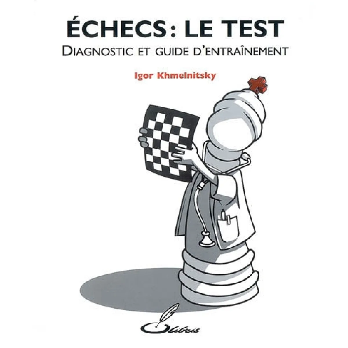 Acheter Echecs : le test. Diagnostic et guide d'entraînement État correct - 13,57 € Echecs : le test. Diagnostic et guide d'entraînement État correct N/A (Il ne s'agit pas d'une marque reconditionné disponible sur Rue du Commerce Seconde Vie