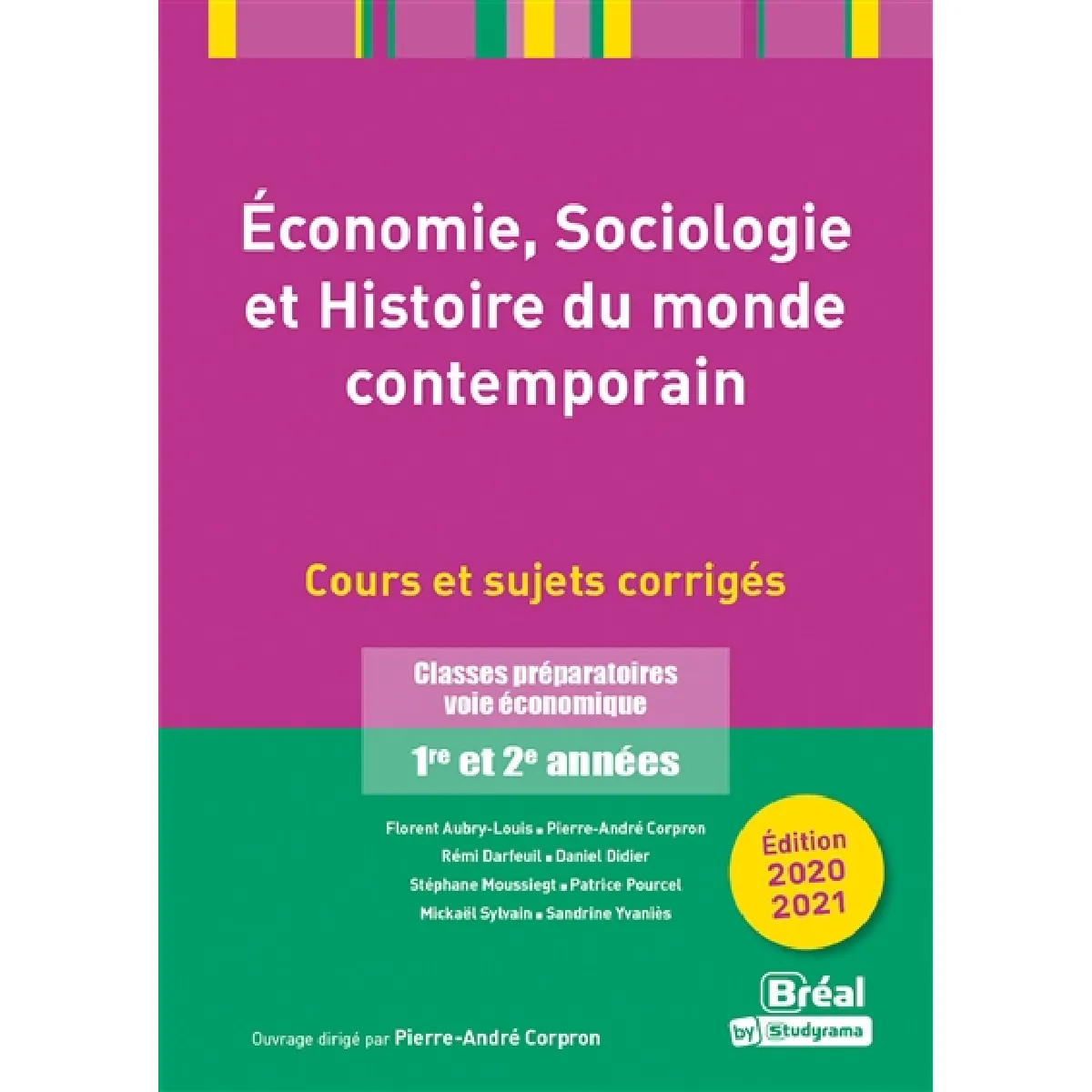 Acheter Economie, sociologie et histoire du monde contemporain, 2020-2021 : classes préparatoires voie économique 1re et 2e années : cours et sujets corrigés État correct - 20,00 € Economie, sociologie et histoire du monde contemporain, 2020-2021 : classes préparatoires voie économique 1re et 2e années : cours et sujets corrigés État correct N/A (Il ne s'agit pas d'une marque reconditionné disponible sur Rue du Commerce Seconde Vie