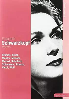 Elizabeth Schwarzkopf - Soprano Occasion reconditionné disponible sur Ammareal