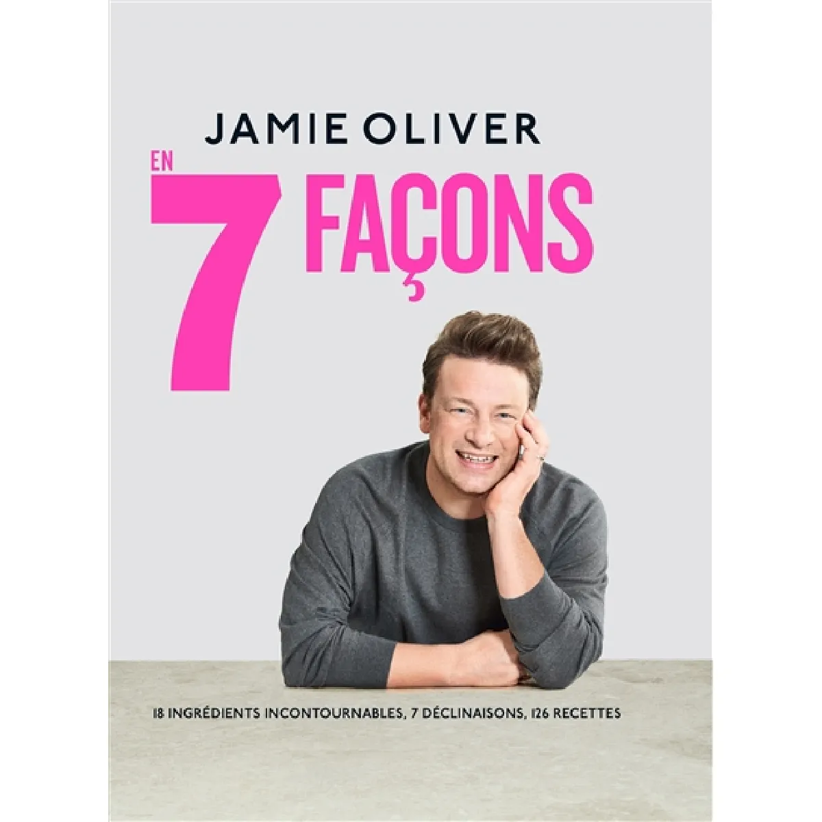 Acheter En 7 façons : 18 ingrédients incontournables, 7 déclinaisons, 126 recettes État correct - 30,01 € En 7 façons : 18 ingrédients incontournables, 7 déclinaisons, 126 recettes État correct N/A (Il ne s'agit pas d'une marque reconditionné disponible sur Rue du Commerce Seconde Vie