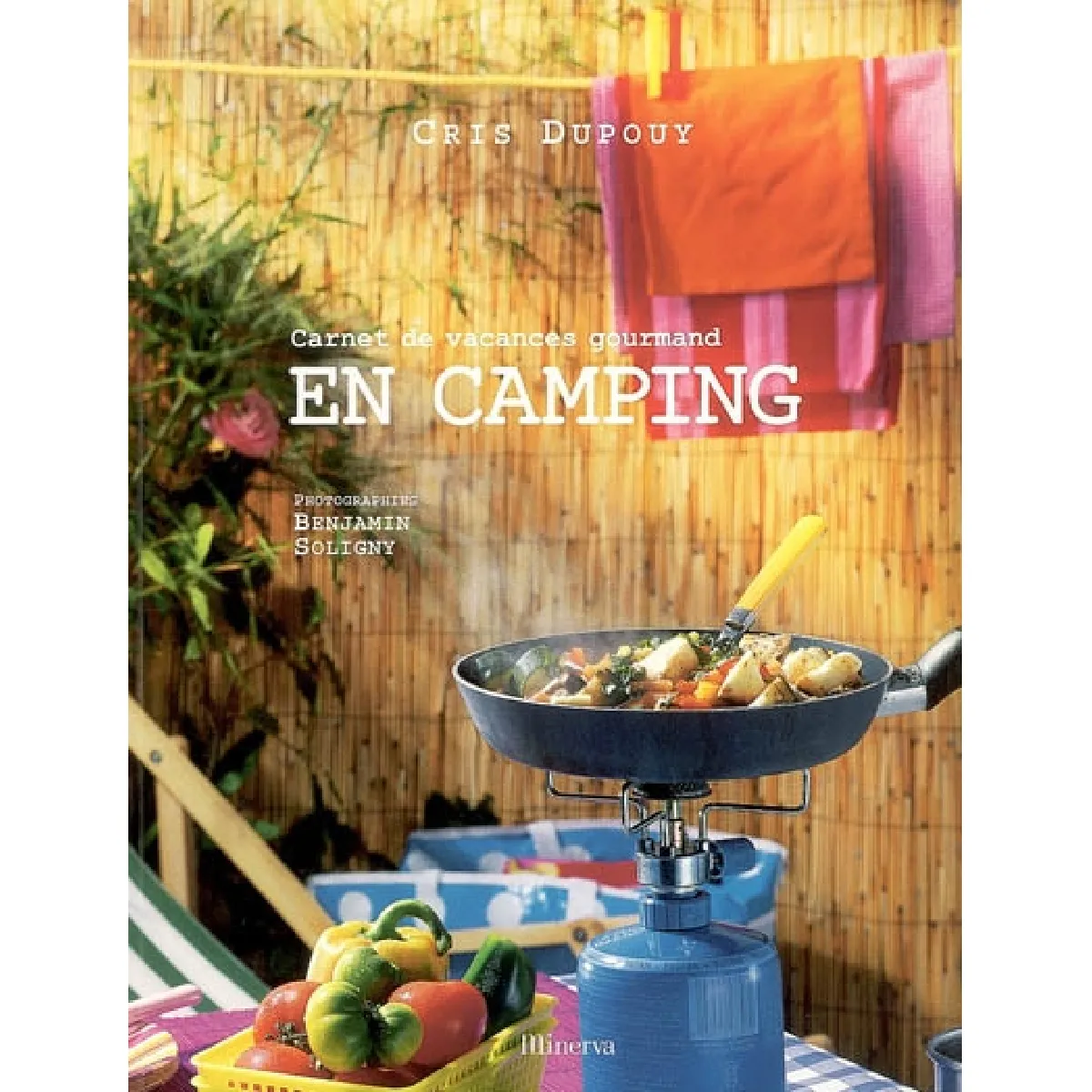 Acheter En camping : carnet de vacances gourmand État correct - 25,00 € En camping : carnet de vacances gourmand État correct N/A (Il ne s'agit pas d'une marque reconditionné disponible sur Rue du Commerce Seconde Vie