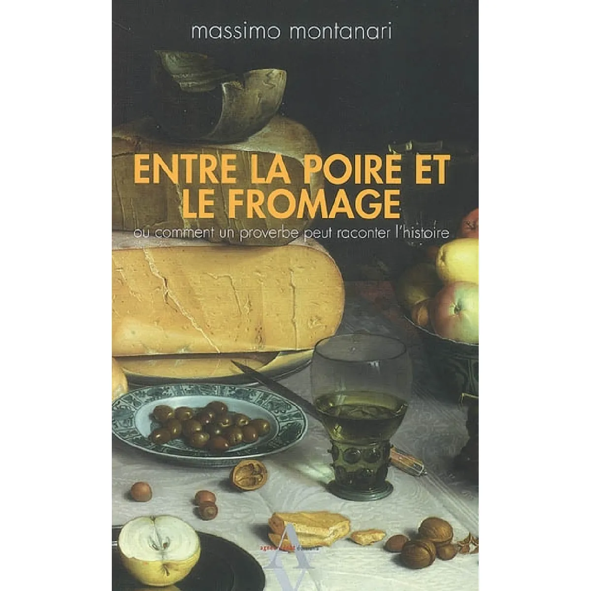 Acheter Entre la poire et le fromage ou Comment un proverbe peut raconter l'histoire État correct - 12,00 € Entre la poire et le fromage ou Comment un proverbe peut raconter l'histoire État correct N/A (Il ne s'agit pas d'une marque reconditionné disponible sur Rue du Commerce Seconde Vie
