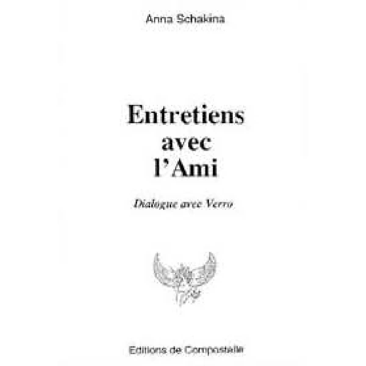 Acheter Entretiens avec l'ami : dialogue avec Verro État correct - 17,00 € Entretiens avec l'ami : dialogue avec Verro État correct N/A (Il ne s'agit pas d'une marque reconditionné disponible sur Rue du Commerce Seconde Vie