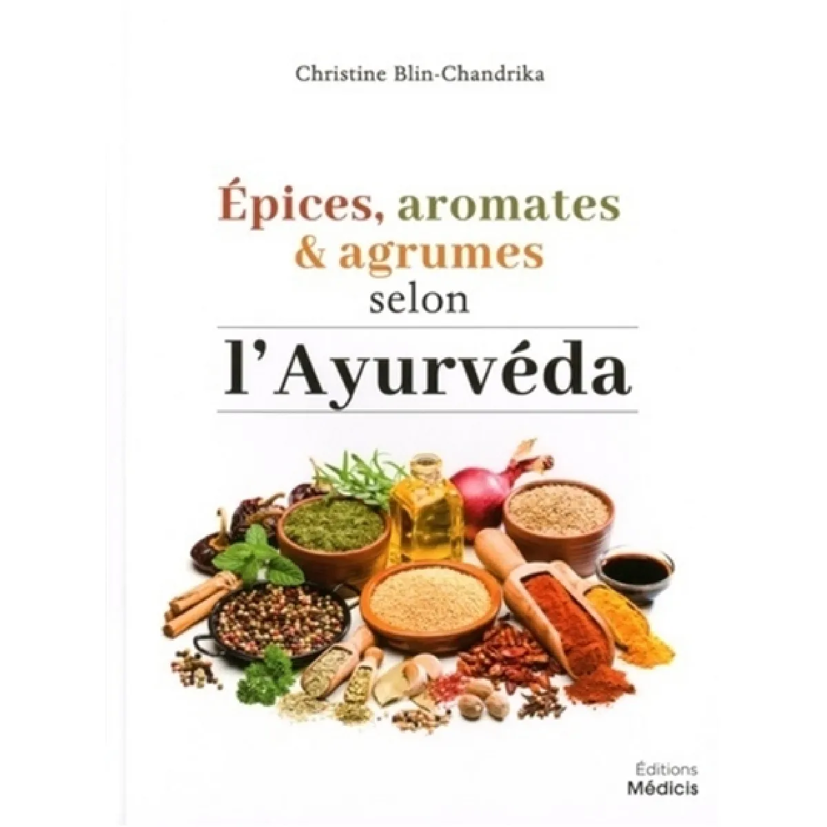 Acheter Epices, aromates & agrumes selon l'ayurvéda État correct - 12,22 € Epices, aromates & agrumes selon l'ayurvéda État correct N/A (Il ne s'agit pas d'une marque reconditionné disponible sur Rue du Commerce Seconde Vie