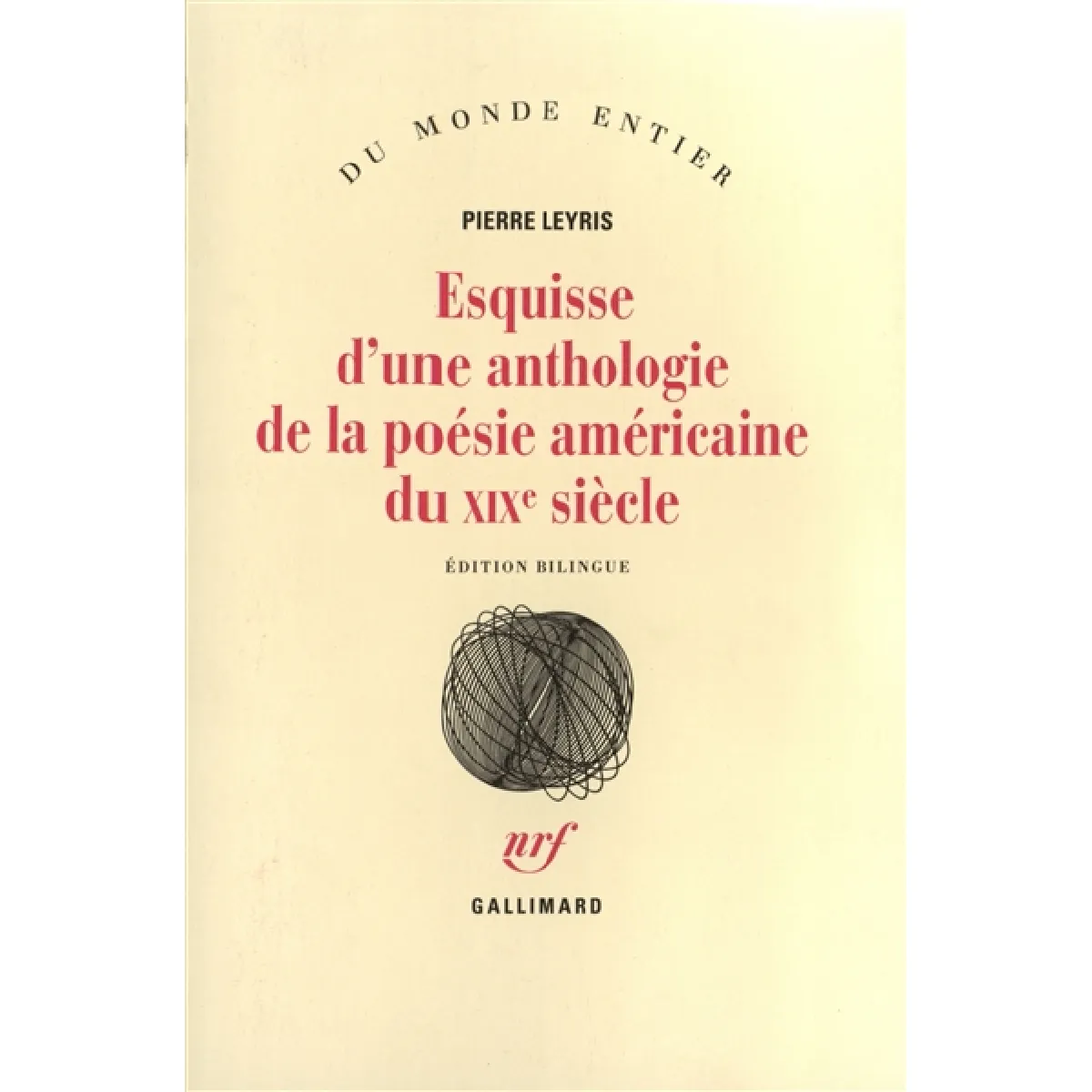Acheter Esquisse d'une anthologie de la poésie américaine du XIXe siècle État correct - 14,16 € Esquisse d'une anthologie de la poésie américaine du XIXe siècle État correct N/A (Il ne s'agit pas d'une marque reconditionné disponible sur Rue du Commerce Seconde Vie
