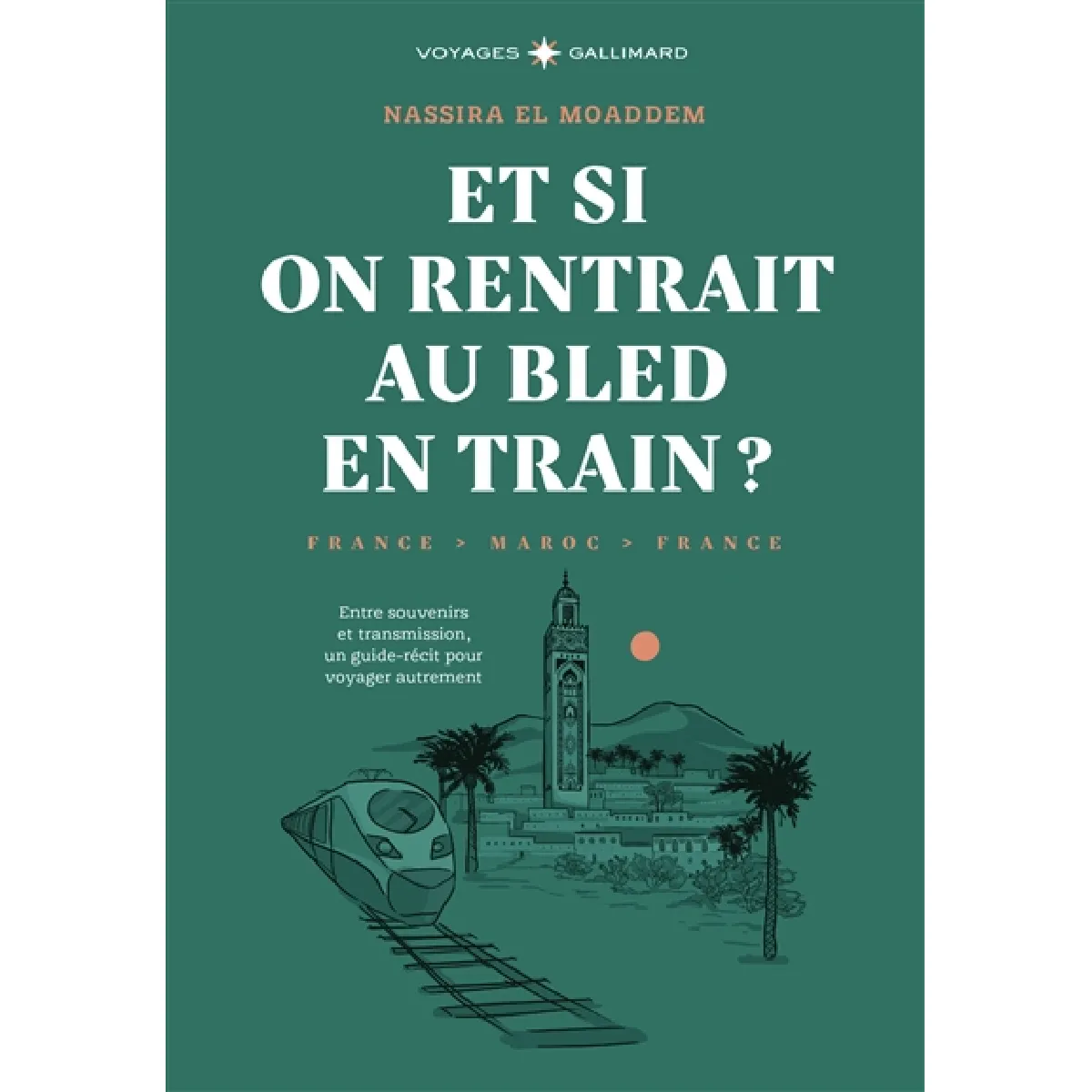 Et si on rentrait au bled en train ? : France-Maroc-France : entre souvenirs et transmission, un guide-récit pour voyager autrement État correct - 13,81 € Et si on rentrait au bled en train ? : France-Maroc-France : entre souvenirs et transmission, un guide-récit pour voyager autrement État correct N/A (Il ne s'agit pas d'une marque reconditionné disponible sur Rue du Commerce Seconde Vie