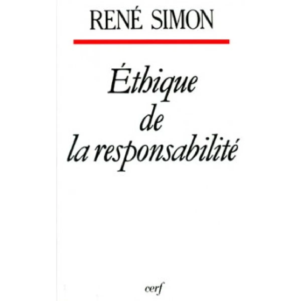 Acheter Ethique de la responsabilité État correct - 17,00 € Ethique de la responsabilité État correct N/A (Il ne s'agit pas d'une marque reconditionné disponible sur Rue du Commerce Seconde Vie