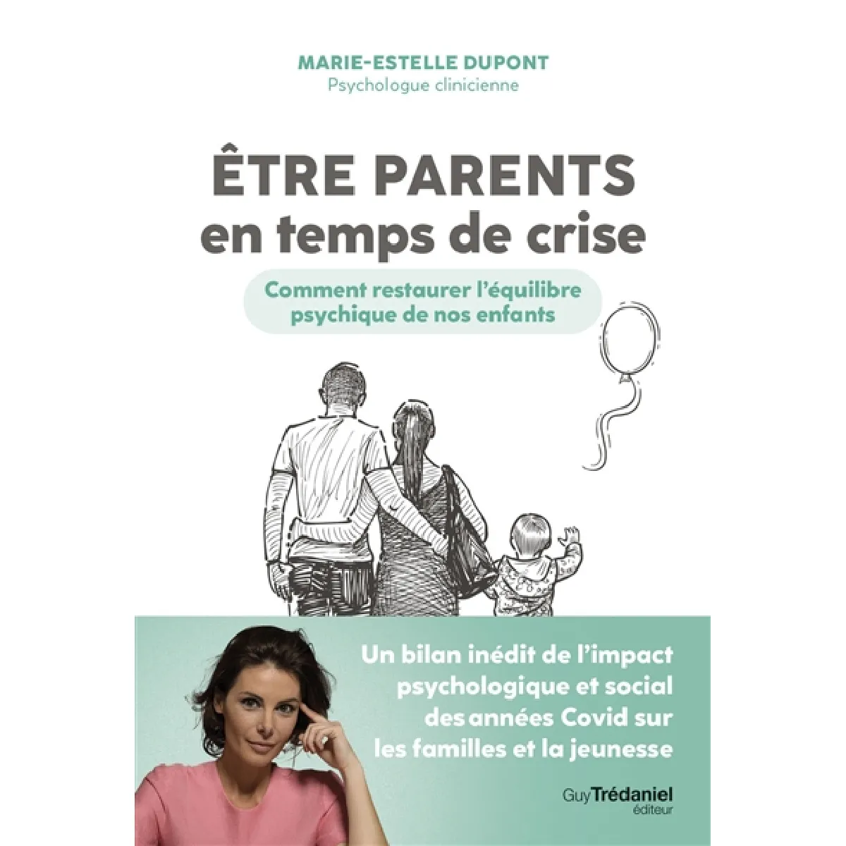 Acheter Etre parents en temps de crise : comment restaurer l'équilibre psychique de nos enfants État correct - 12,05 € Etre parents en temps de crise : comment restaurer l'équilibre psychique de nos enfants État correct N/A (Il ne s'agit pas d'une marque reconditionné disponible sur Rue du Commerce Seconde Vie