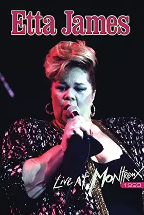 Etta James - Live at Montreux 1993 - Claude Nobs Occasion reconditionné disponible sur Ammareal