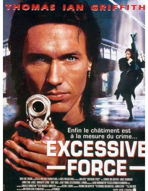 Acheter Excessive Force AFFICHE CINEMA ORIGINALE État correct - 22,99 € Excessive Force AFFICHE CINEMA ORIGINALE État correct N/A reconditionné disponible sur Fnac
