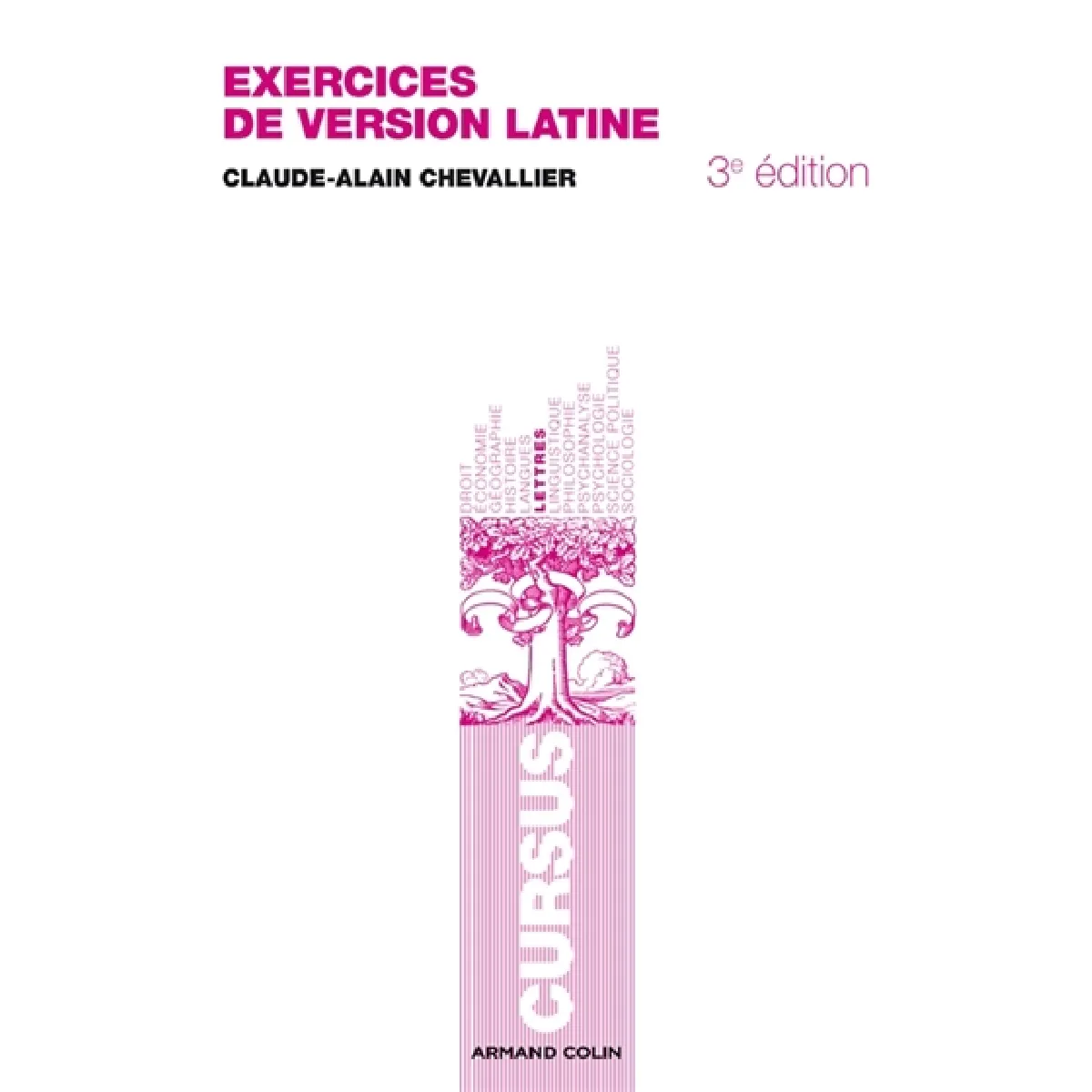 Acheter Exercices de version latine : avec corrigés systématiques État correct - 22,89 € Exercices de version latine : avec corrigés systématiques État correct N/A (Il ne s'agit pas d'une marque reconditionné disponible sur Rue du Commerce Seconde Vie