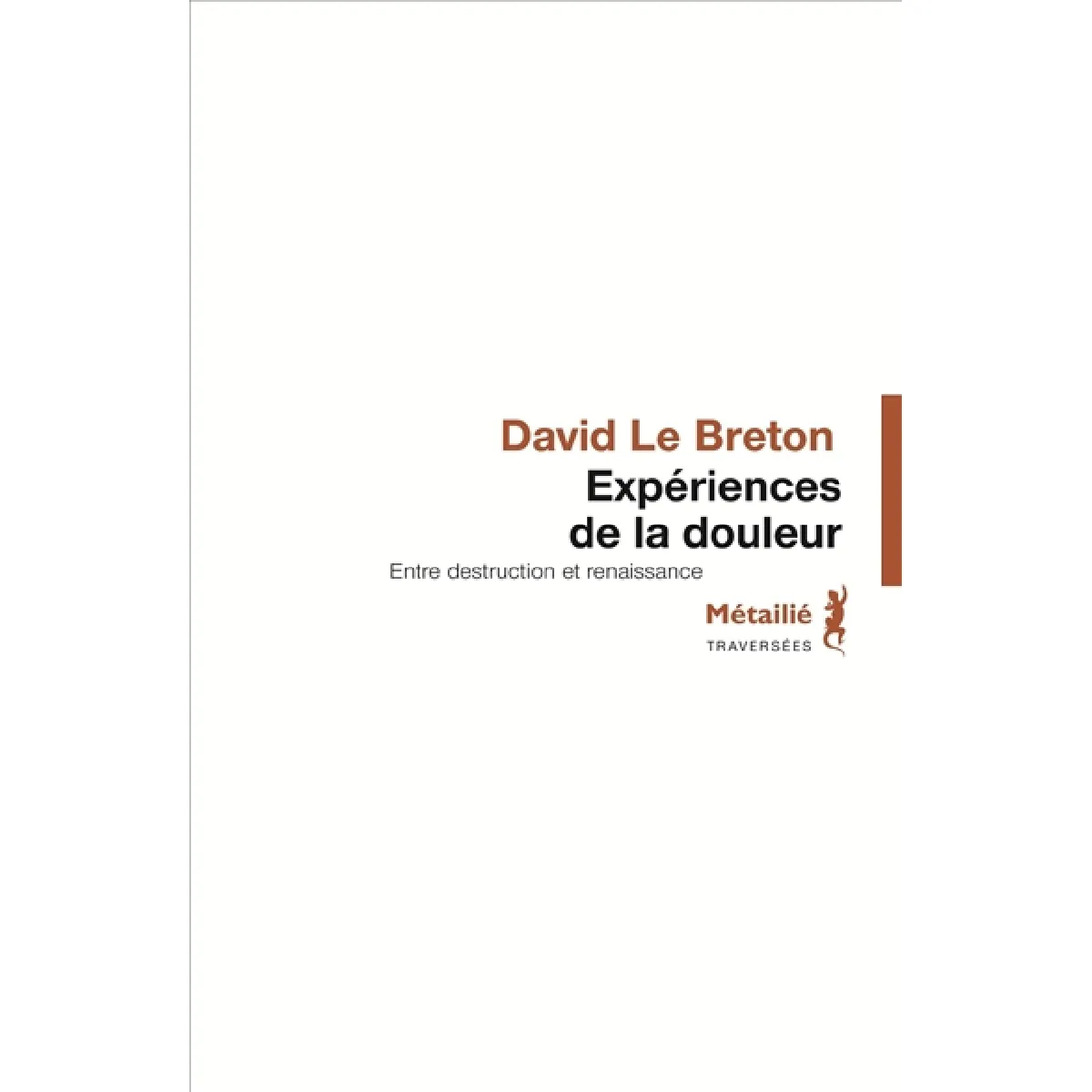Acheter Expériences de la douleur : entre destruction et renaissance État correct - 10,95 € Expériences de la douleur : entre destruction et renaissance État correct N/A (Il ne s'agit pas d'une marque reconditionné disponible sur Rue du Commerce Seconde Vie