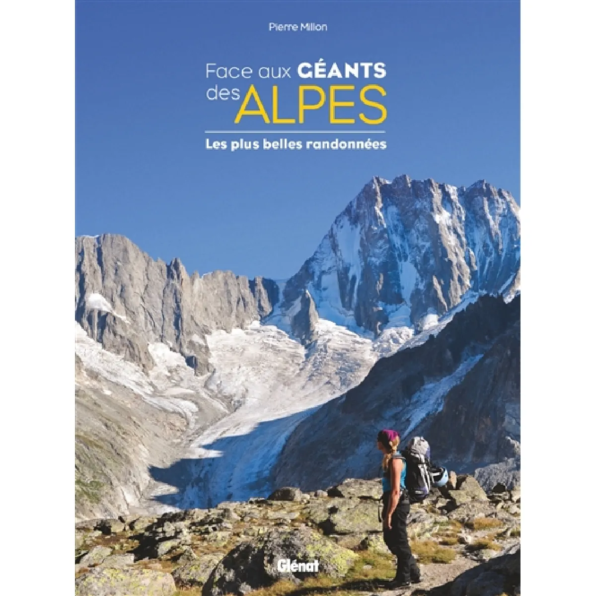 Acheter Face aux géants des Alpes : les plus belles randonnées État correct - 16,48 € Face aux géants des Alpes : les plus belles randonnées État correct N/A (Il ne s'agit pas d'une marque reconditionné disponible sur Rue du Commerce Seconde Vie