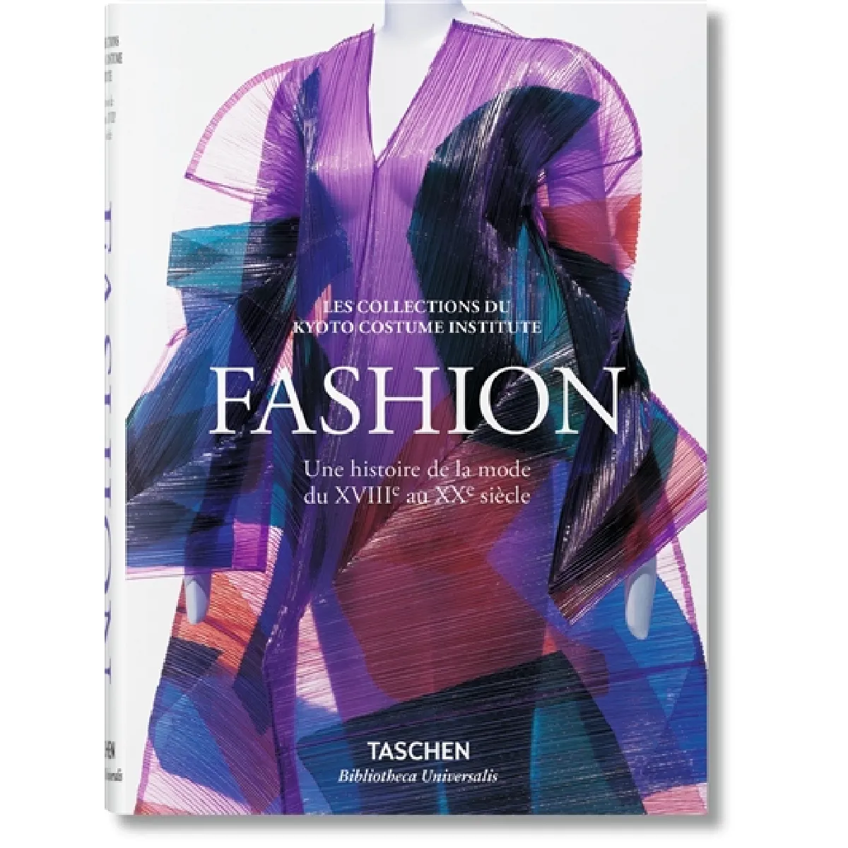 Fashion : une histoire de la mode du XVIIIe au XXe siècle : les collections du Kyoto costume Institute État correct - 11,70 € Fashion : une histoire de la mode du XVIIIe au XXe siècle : les collections du Kyoto costume Institute État correct N/A (Il ne s'agit pas d'une marque reconditionné disponible sur Rue du Commerce Seconde Vie