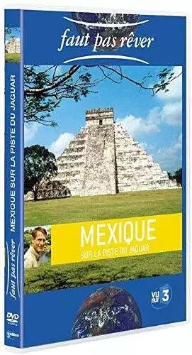 Faut pas rêver : Mexique, sur la piste du jaguar - Caroline Scherrer Bon état France Télévisions Distribution reconditionné disponible sur Ammareal | Dero