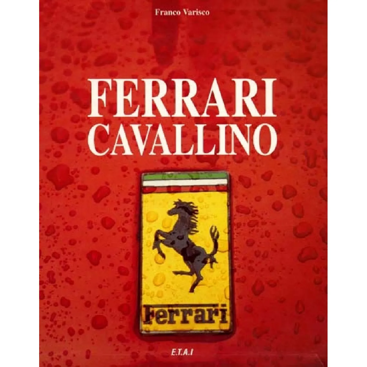 Acheter Ferrari Cavallino État correct - 25,59 € Ferrari Cavallino État correct N/A (Il ne s'agit pas d'une marque reconditionné disponible sur Rue du Commerce Seconde Vie