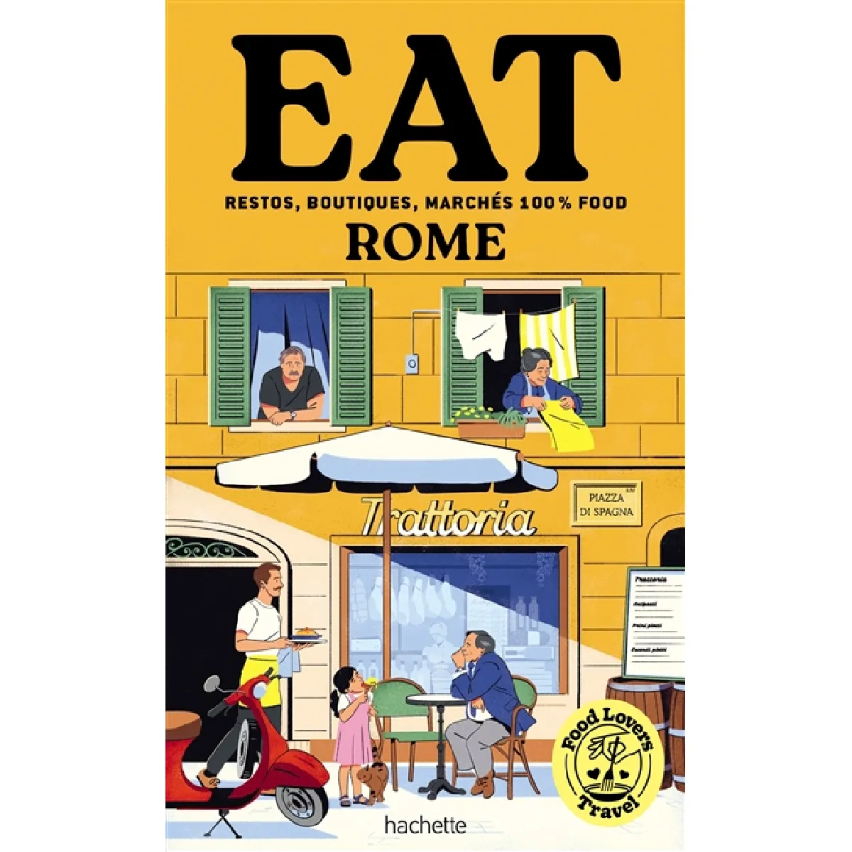 Food lovers travel : eat Rome : restos, boutiques, marchés 100 % food État correct - 11,14 € Food lovers travel : eat Rome : restos, boutiques, marchés 100 % food État correct N/A (Il ne s'agit pas d'une marque reconditionné disponible sur Rue du Commerce Seconde Vie