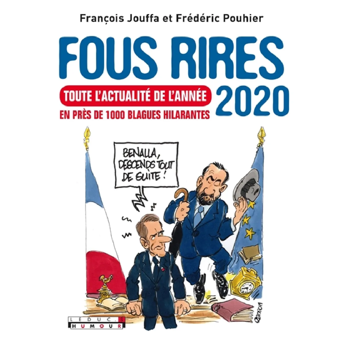 Acheter Fous rires 2020 : toute l'actualité de l'année en près de 1.000 blagues hilarantes État correct - 15,00 € Fous rires 2020 : toute l'actualité de l'année en près de 1.000 blagues hilarantes État correct N/A (Il ne s'agit pas d'une marque reconditionné disponible sur Rue du Commerce Seconde Vie