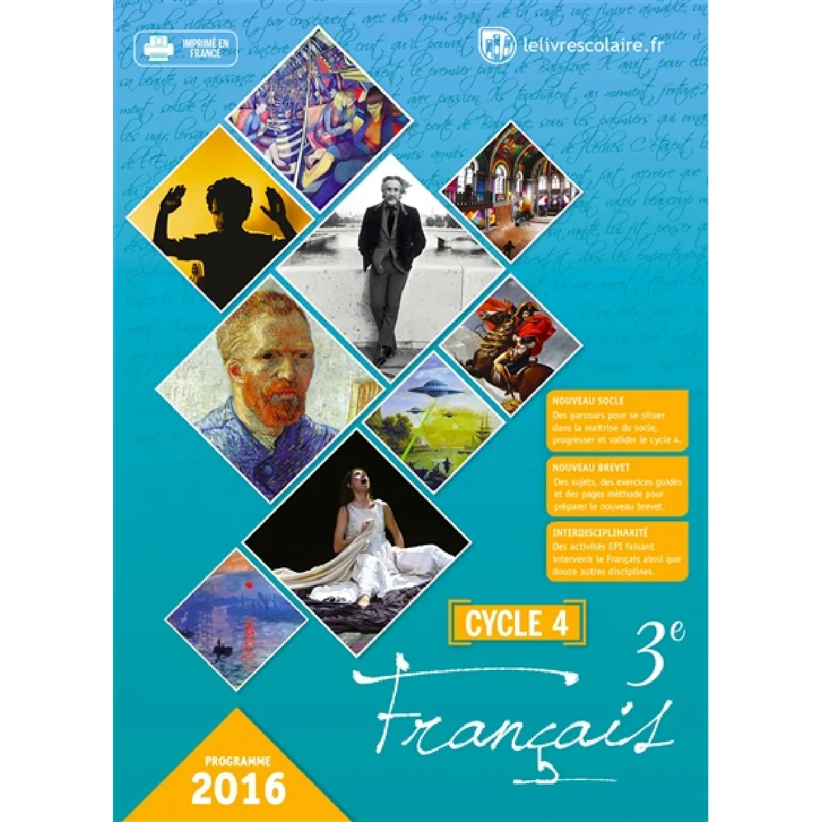 Acheter Français 3e : cycle 4 : programme 2016 État correct - 11,19 € Français 3e : cycle 4 : programme 2016 État correct N/A (Il ne s'agit pas d'une marque reconditionné disponible sur Rue du Commerce Seconde Vie