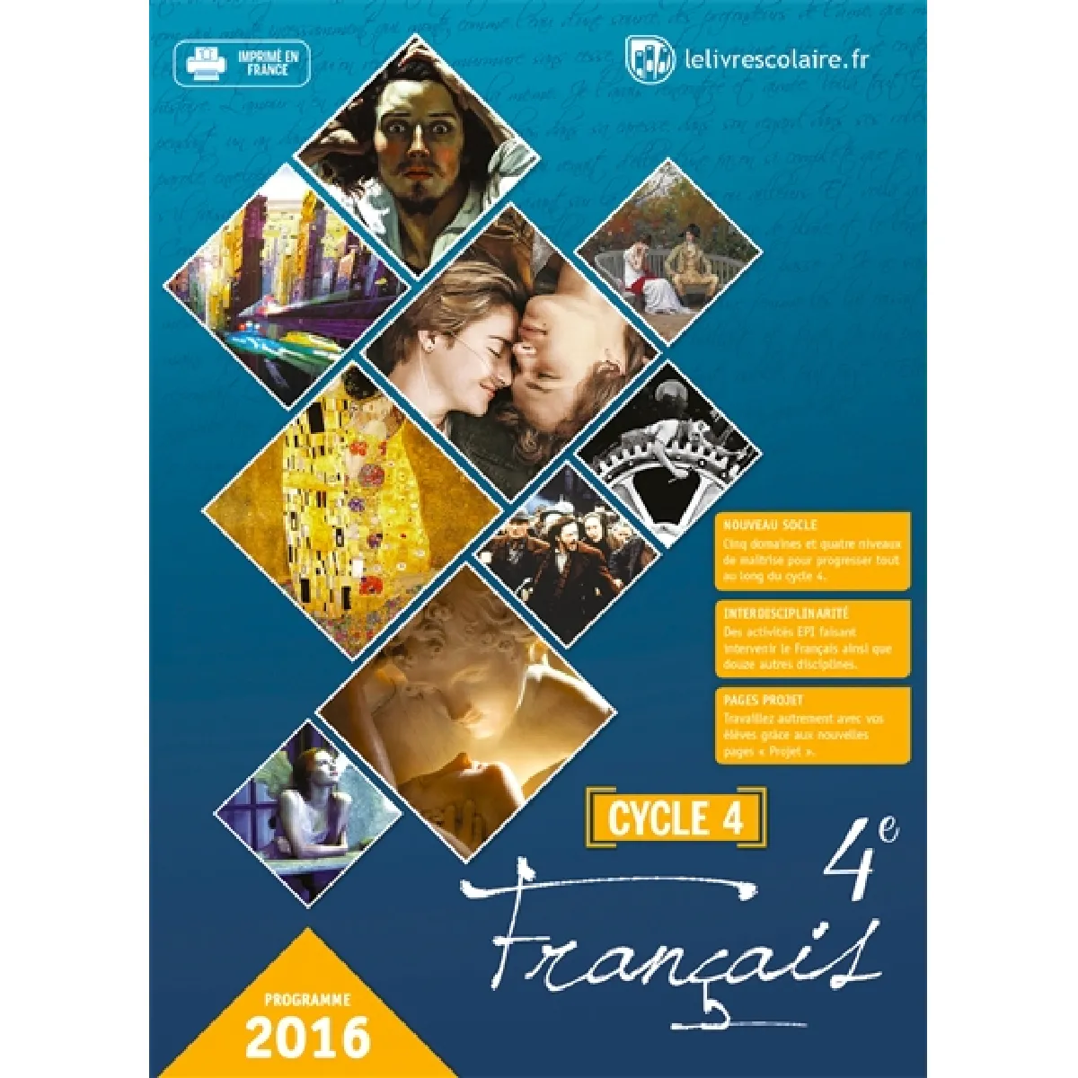 Acheter Français 4e : cycle 4 : programme 2016 État correct - 17,60 € Français 4e : cycle 4 : programme 2016 État correct N/A (Il ne s'agit pas d'une marque reconditionné disponible sur Rue du Commerce Seconde Vie