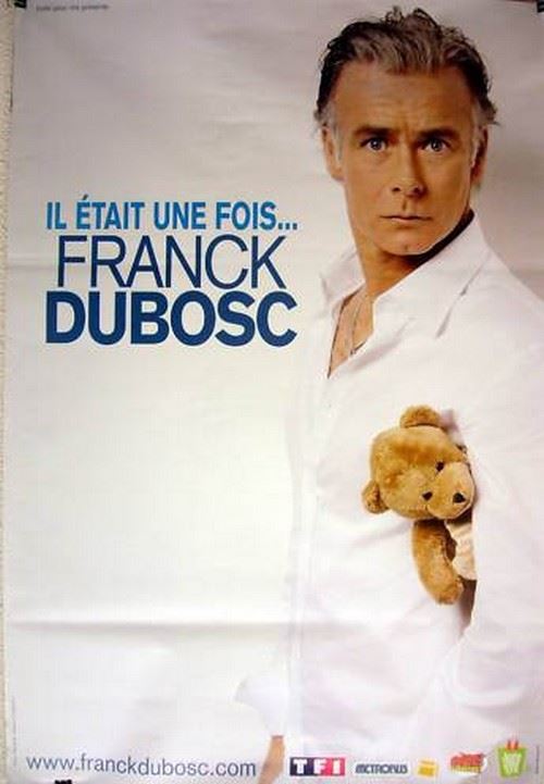 Franck DUBOSC - 80x120 cm - AFFICHE / POSTER État correct N/A reconditionné disponible sur Fnac