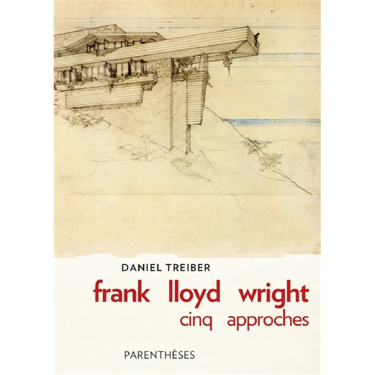 Acheter Frank Lloyd Wright : cinq approches État correct - 16,02 € Frank Lloyd Wright : cinq approches État correct N/A (Il ne s'agit pas d'une marque reconditionné disponible sur Rue du Commerce Seconde Vie