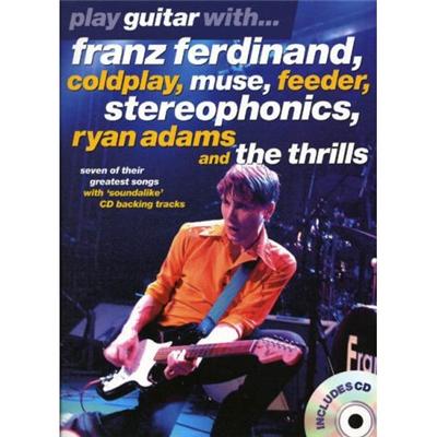 Franz Ferdinand, Muse, Coldplay... Play Guitar With Tab + Cd État correct reconditionné disponible sur Fnac