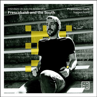 Acheter Frescobaldi And The South - Intendomi Chi Può Che M’Intend’Io État correct - 17,10 € Frescobaldi And The South - Intendomi Chi Può Che M’Intend’Io État correct reconditionné disponible sur Fnac