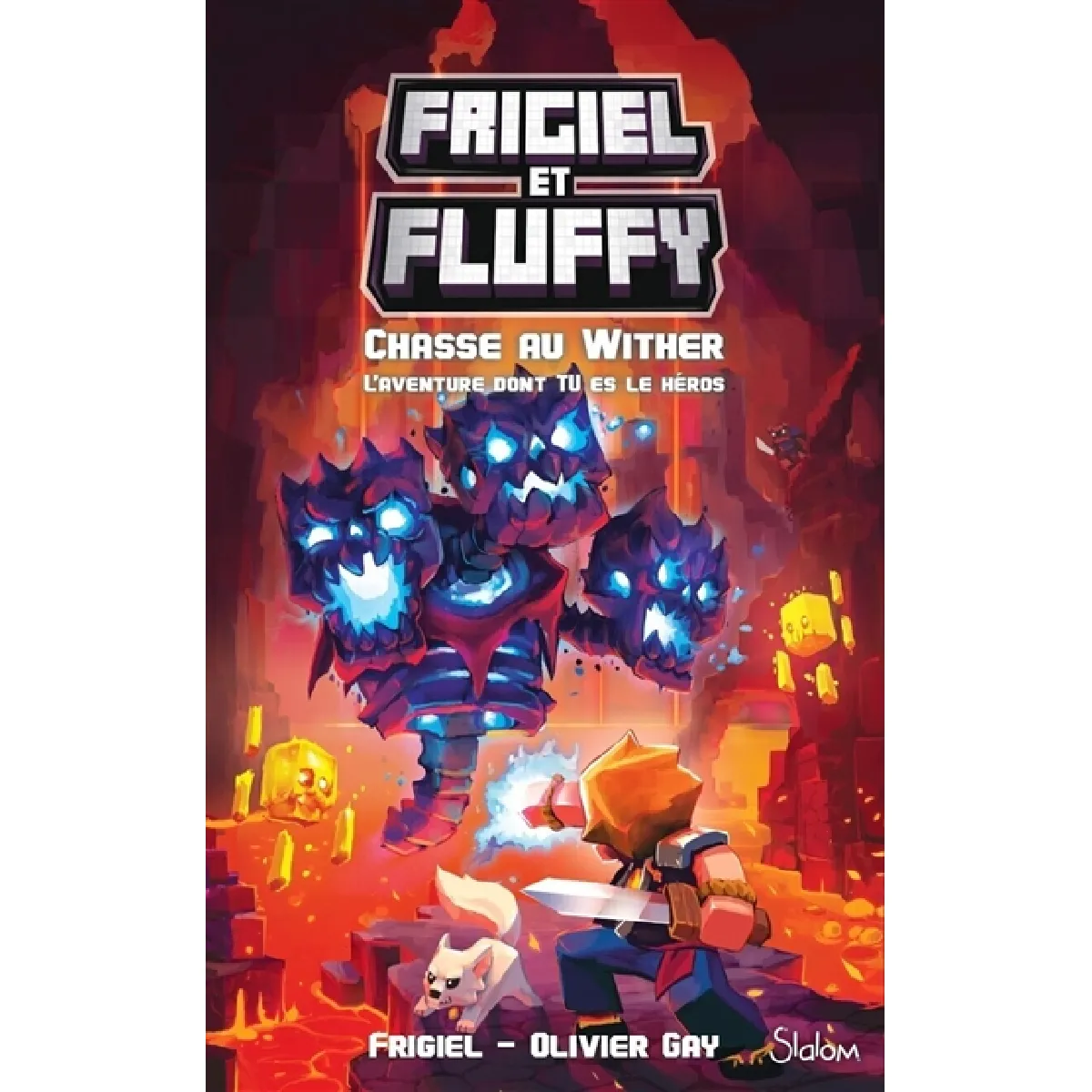 Acheter Frigiel et Fluffy. Chasse au Wither : l'aventure dont tu es le héros État correct - 12,18 € Frigiel et Fluffy. Chasse au Wither : l'aventure dont tu es le héros État correct N/A (Il ne s'agit pas d'une marque reconditionné disponible sur Rue du Commerce Seconde Vie